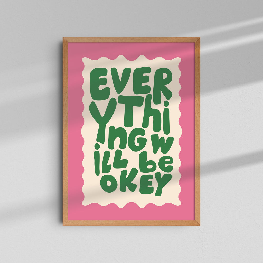 Everything Will Be Okey