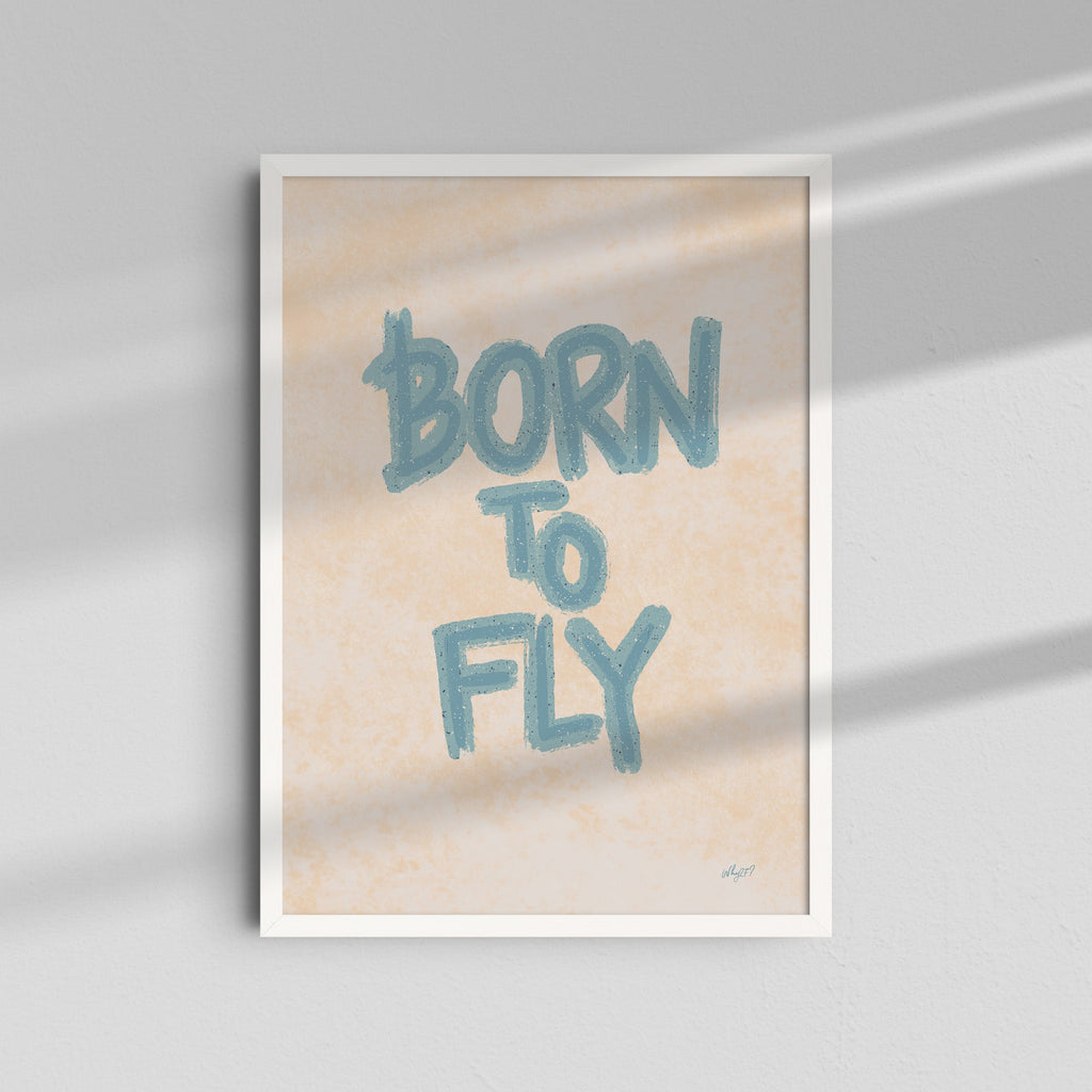 Born to Fly