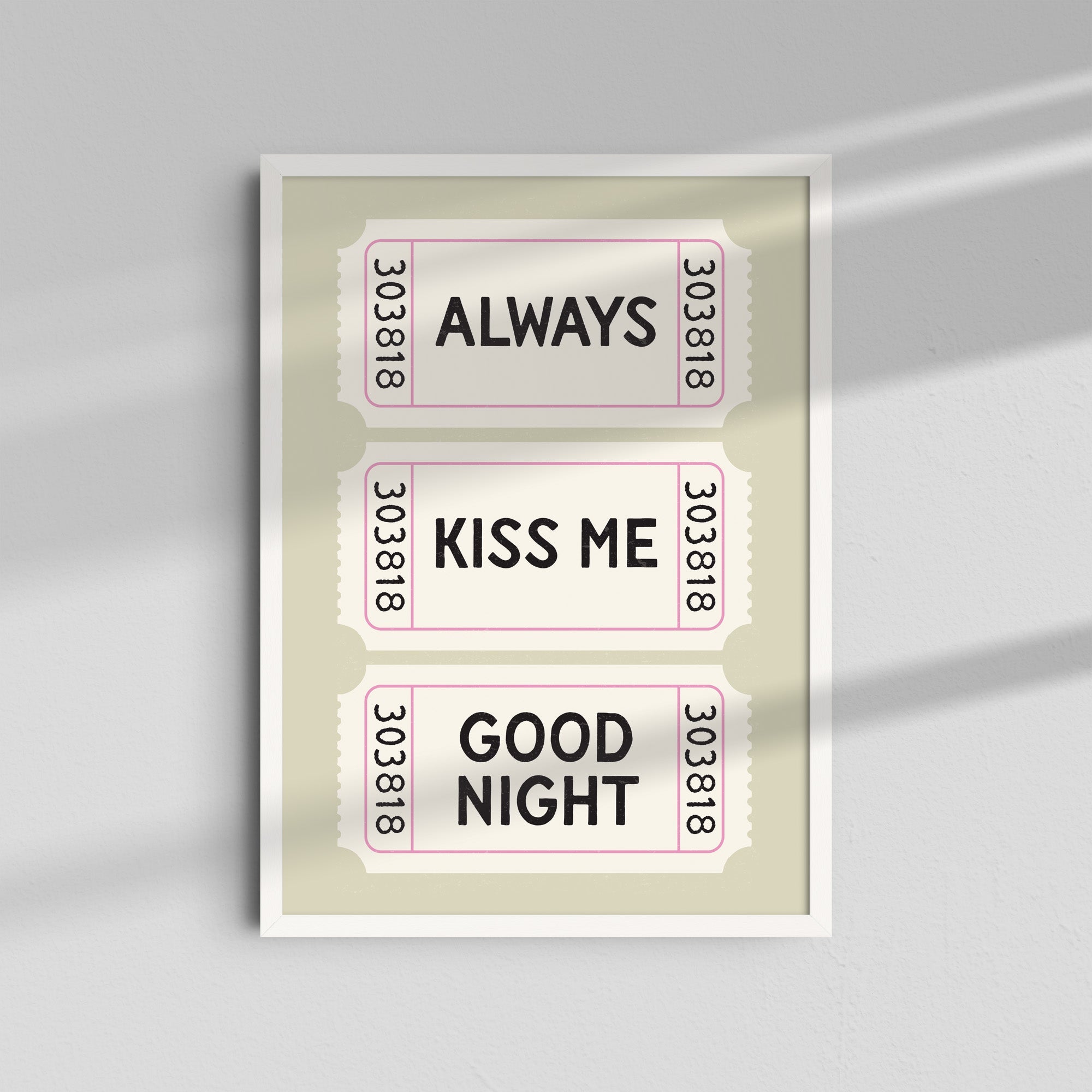 Always Kiss Me