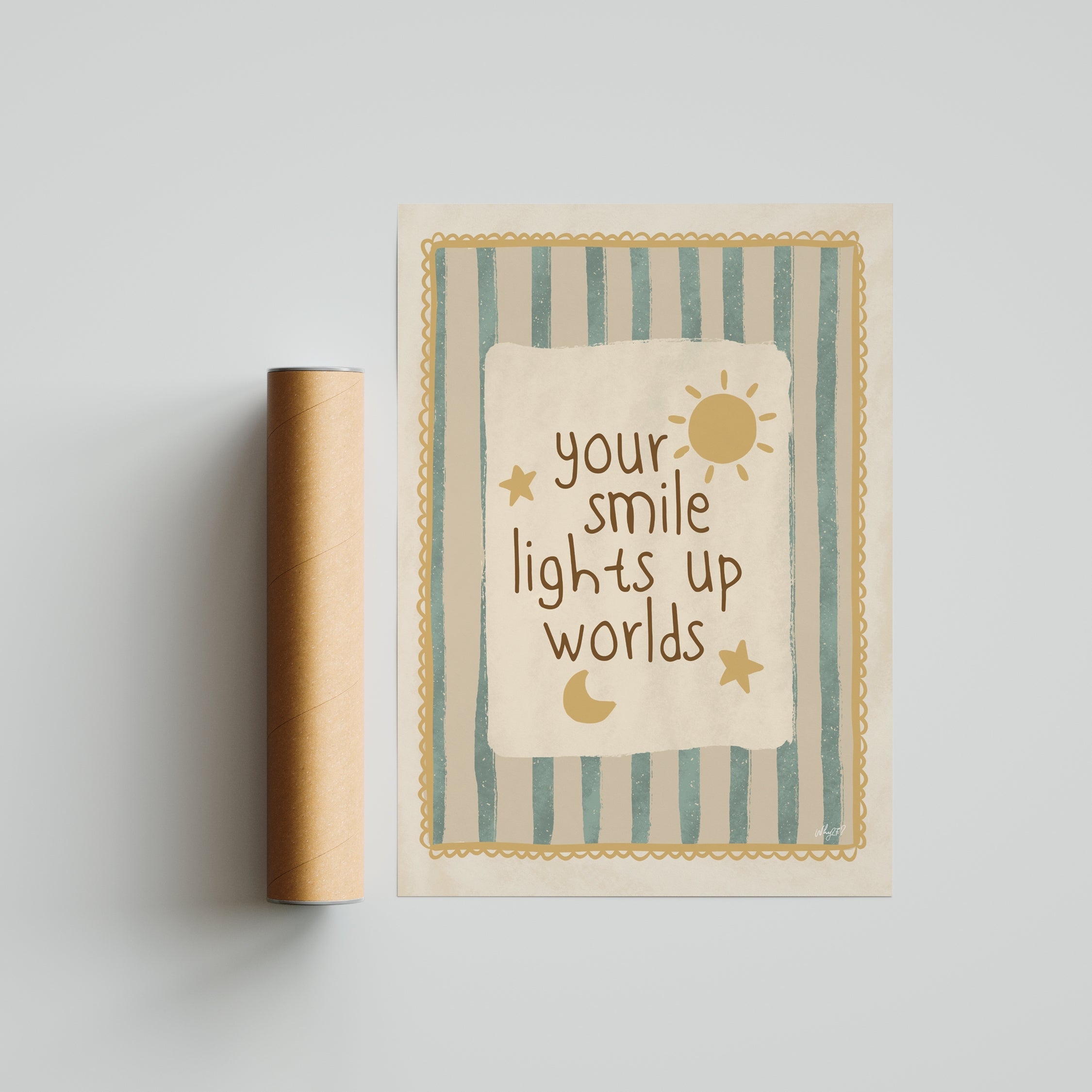 Your Smile Lights Up Worlds