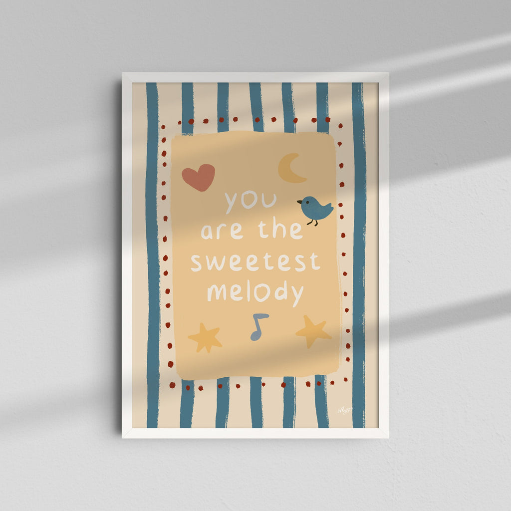 You Are the Sweetest Melody