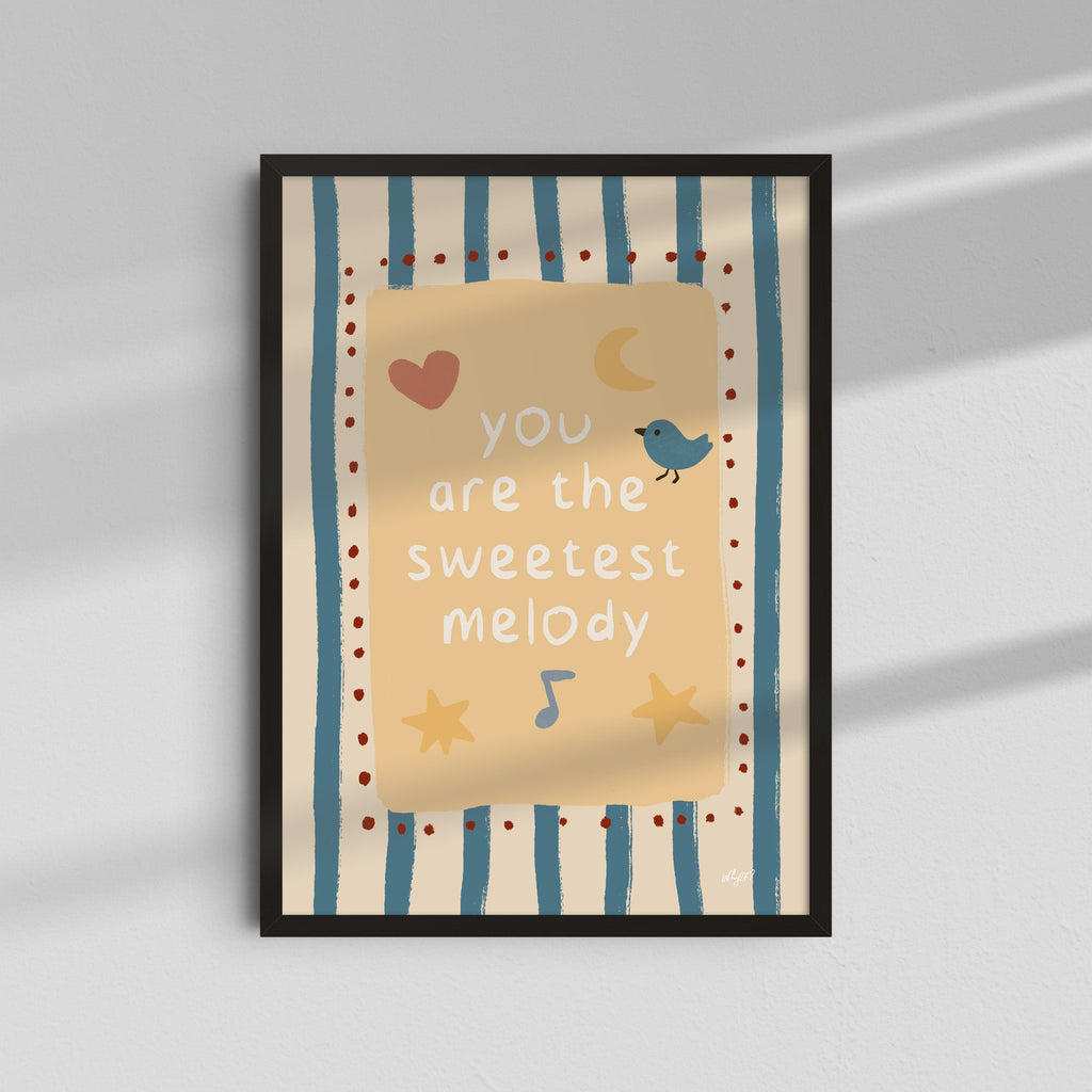 You Are the Sweetest Melody