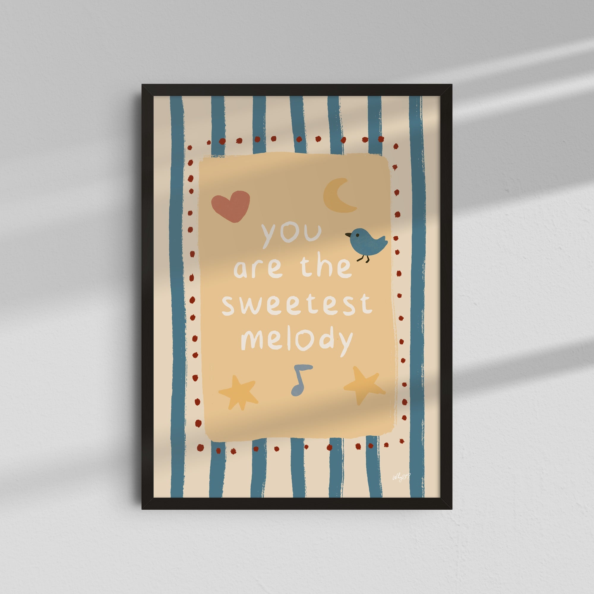 You Are the Sweetest Melody