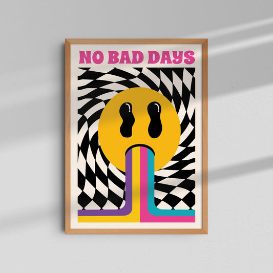 No Bad Days